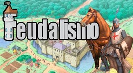 Timeline: El Feudalismo