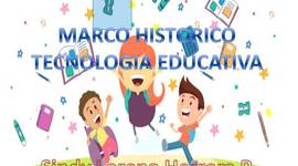 Timeline: "Marco Histórico Tecnología Educativa"
