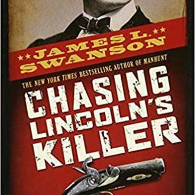 Timeline: "Chasing Lincoln's Killer", by James Swanson Timeline