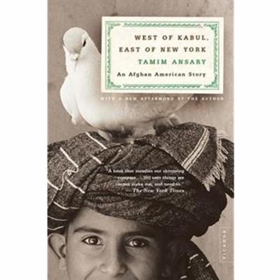 Timeline: West of Kabul, East of New York: Tamim Ansary
