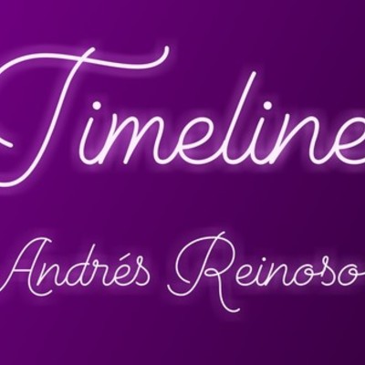 Timeline: Timeline Andres Reinoso