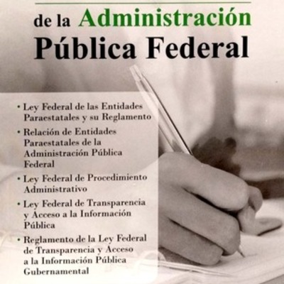 Timeline: Evolución de la Administración Pública Federal