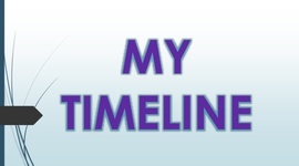 Timeline: My timeline