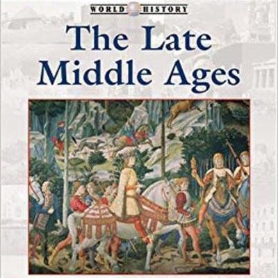 Timeline: The Late Medieval Period