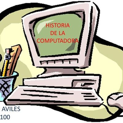 Timeline: Historia de la Computadora