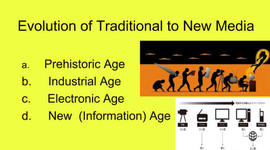 Timeline: "THE EVOLUTION OF TRADITIONAL TO NEW MEDIA" by Maribel Villarba