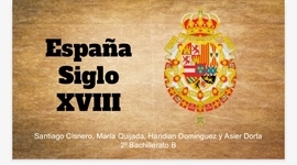 Timeline: España Siglo XVIII