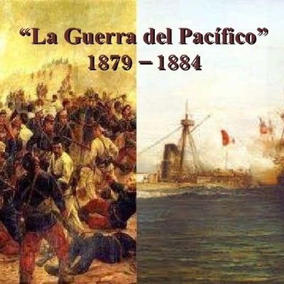 Timeline: CAMPAÑA DE DE GUERRA DEL PACÍFICO