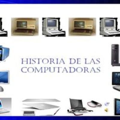Timeline: HISTORIA DE LAS COMPUTADORAS