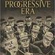 Progressive era