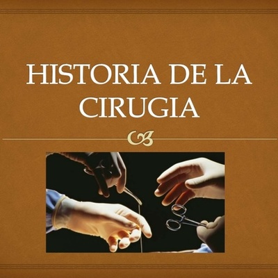 Timeline: Historia de la cirugia