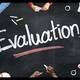 Evaluation