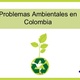 Problemas ambientales en colombia 1 638