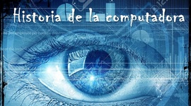 Timeline: Historia del computador