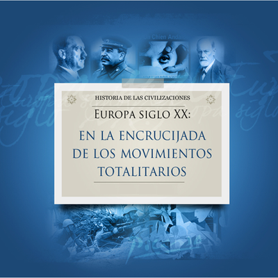Timeline: Europa Siglo XX En la Encrucijada de los Movimientos Totalitarios