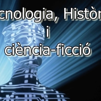 Timeline: Tecnologia, Història i ciència-ficció