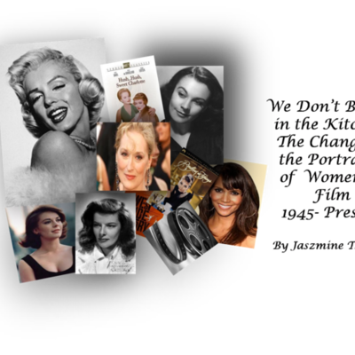 Timeline: The change in the Portrayal of women in Film