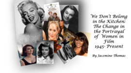 Timeline: The change in the Portrayal of women in Film