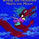 Mtn meets the moon