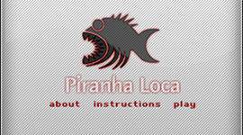 Timeline: Piranha-Loca