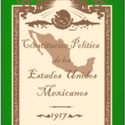 Timeline: CONSTITUCION MEXICANA (1917)