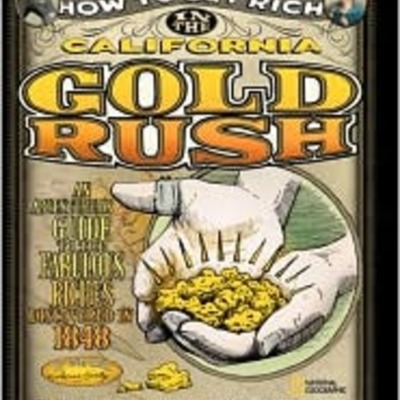 Timeline: California Gold Rush