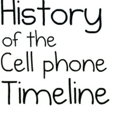 Timeline: History of the cellphone Timeline