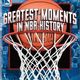 Greatest moments nba history
