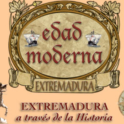 Timeline: LA EDAD MODERNA EN EXTREMADURA