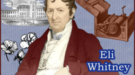 Timeline: Eli Whitney & The Cotton Gin