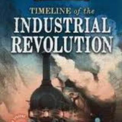 Timeline: Industrial Revolution