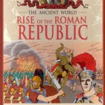 Timeline: Rise of the Roman Republic