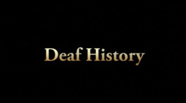 Timeline: Deaf History