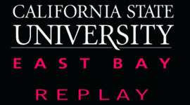 Timeline:  Rich Media Creation at CSUEastBay