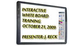 Timeline: Interactive White Board Training - January 7, 2010