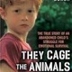 Theycagetheanimalsatnight