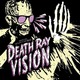 Death ray vision