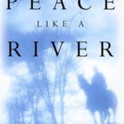 Timeline: Peace Like a River