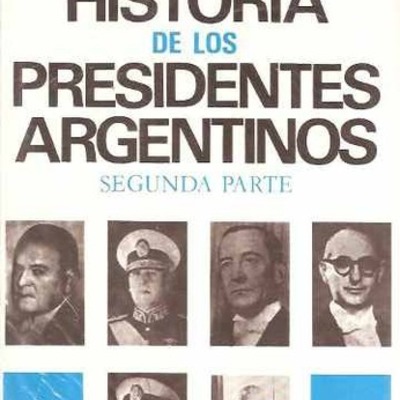 Timeline: PRESIDENCIAS ARGENTINAS
