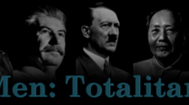 Timeline: Great Men: Totalitarianism