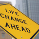 Life change