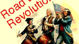 Timeline: Road to the Revolution