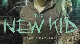Timeline: The New Kid, Temple Mathews, Fiction, 280