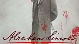 Timeline: Abraham Lincoln, Vampire Hunter; Seth Grahame-Smith; 336 pages ; Historal FIC