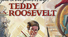 Timeline: Theodore Roosevelt's Timeline