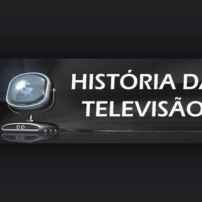 Timeline: HISTÓRIA DA TELEVISÃO