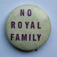 No royal family button 94125