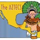 Aztecs