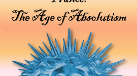 Timeline: absolutism and france