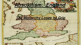 Timeline: Absolutism in England